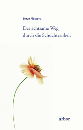 Der achtsame Weg durch die Schüchternheit